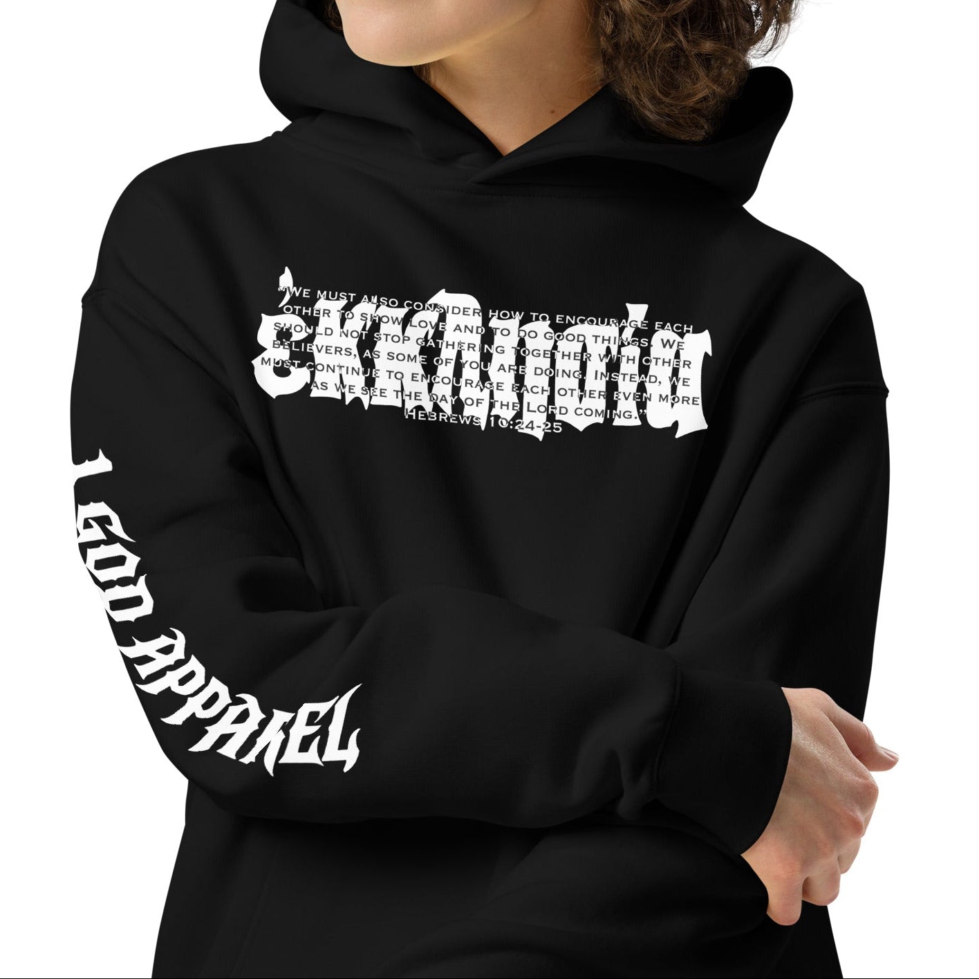 OVERSIZED HOODIE: HEBREWS 10:24-25