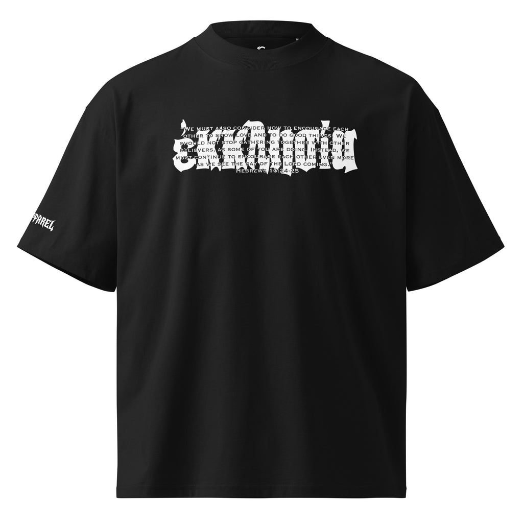 OVERSIZED ORGANIC T-SHIRT:HEBREWS 10:24-25