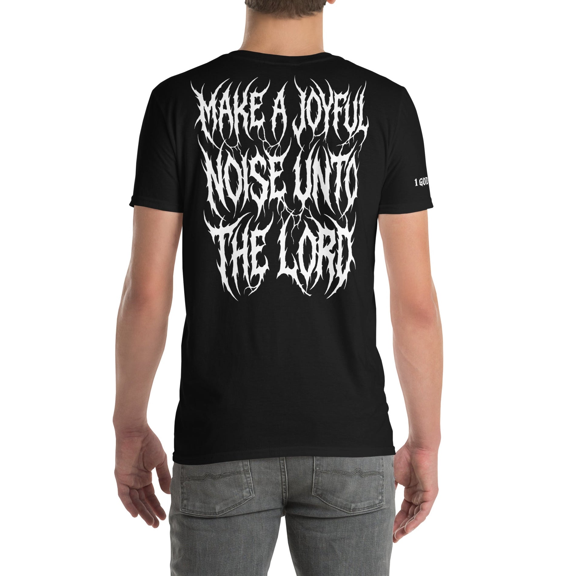 UNISEX T-SHIRT: PSALM 100