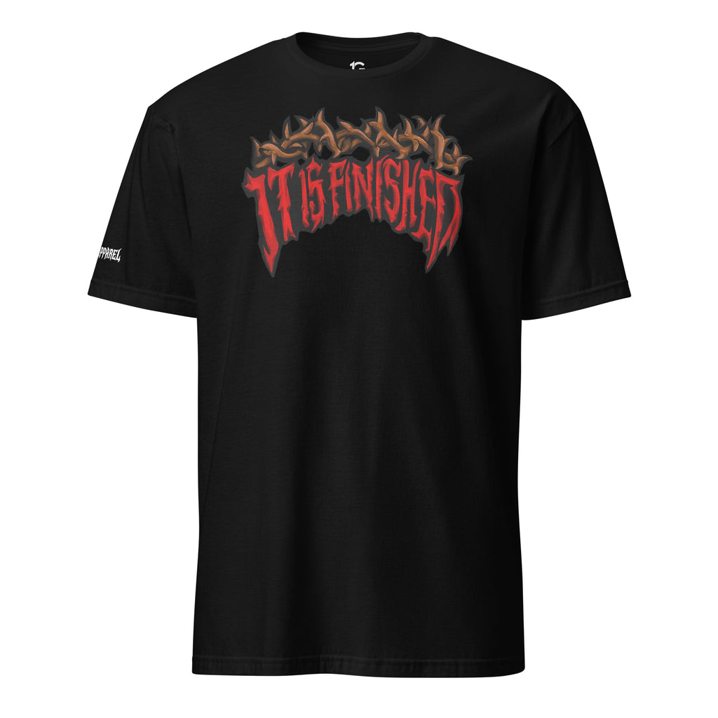 UNISEX T-SHIRT: IT IS FINISHED